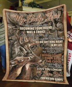 Couple Deer My only Love Meeting You Was Fate Becoming Your Friend Was a Choice Fleece Blanket, Mink Blanket