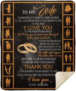 Husband To My Wife Sometimes It’s Hard to Find Words Tell You Fleece Blanket