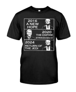 2016 A New Hope 2020 The Empire Strikes Back 2024 Return Of The Jedi Shirt