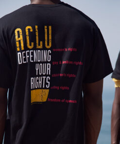 ACLU YOU HAVE THE RIGHT T-shirt, long Sleeve, hoodie
