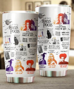 Hocus Pocus Just a bunch of steel Tumbler 20oz 30oz