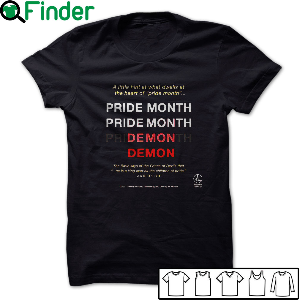 3-Pride-month-Demon-Alittle-hint-at-what-dwells-at-the-heart-of-pride-month-T-shirt,-the-bible-says-Shirt Pride month Demon Alittle hint at what dwells at the heart of pride month T-shirt, the bible says Shirt