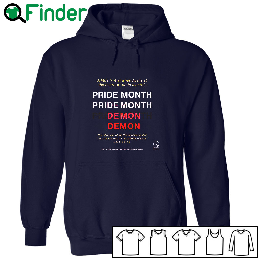 6-Pride-month-Demon-Alittle-hint-at-what-dwells-at-the-heart-of-pride-month-T-shirt,-the-bible-says-Shirt Pride month Demon Alittle hint at what dwells at the heart of pride month T-shirt, the bible says Shirt