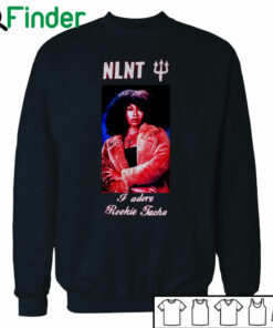 NLNT i adore rookie tacha T-shirt, Hoodie