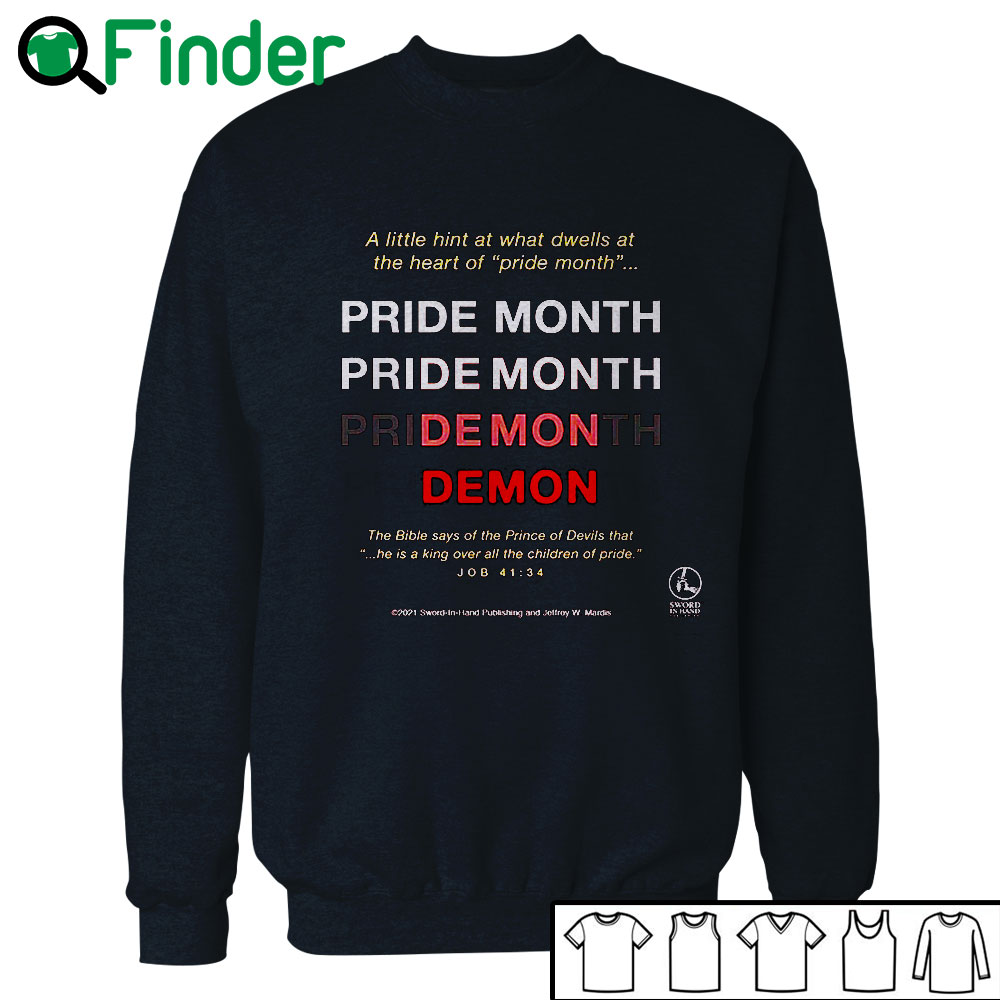 7-Pride-month-Demon-Alittle-hint-at-what-dwells-at-the-heart-of-pride-month-T-shirt,-the-bible-says-Shirt Pride month Demon Alittle hint at what dwells at the heart of pride month T-shirt, the bible says Shirt