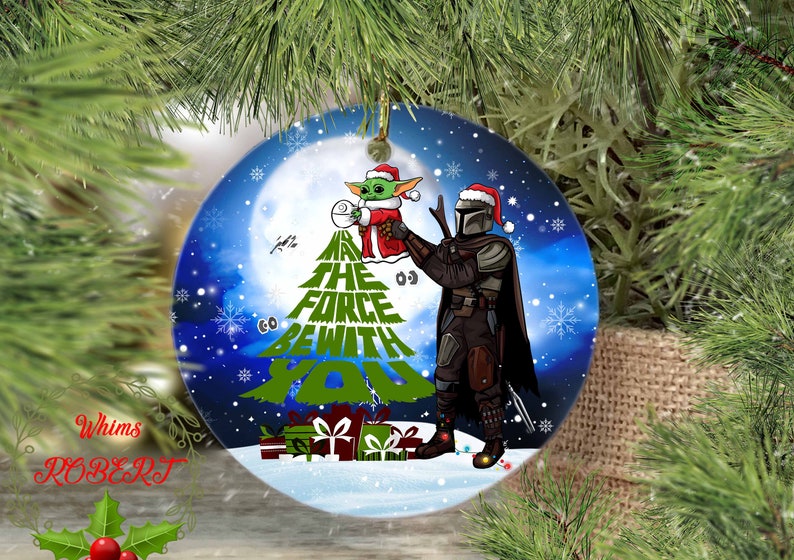 May the force be with you Christmas The Mandalorian ornament May the force be with you Christmas The Mandalorian ornament
