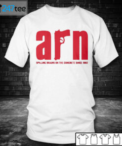 Men T shirt ARRN Spilling Brains on the concrete since 1982 Shirt