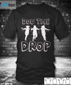 T shirt Doudrop Dou the Drop T Shirt