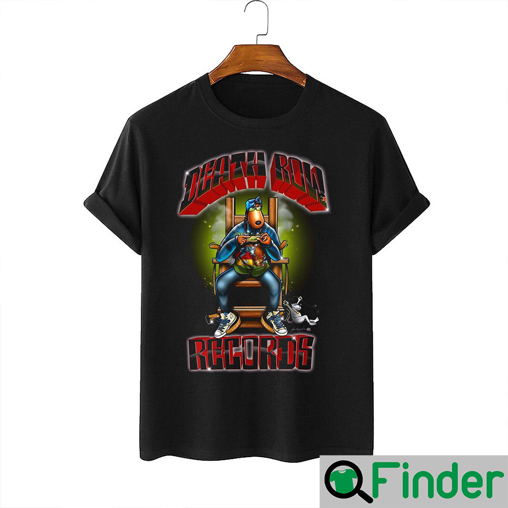 Death Row Records Snoop Dogg Shirt Death Row Records Snoop Dogg Shirt