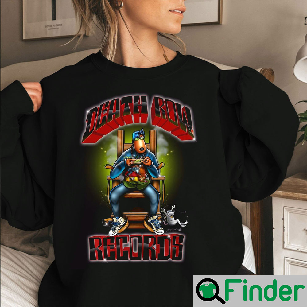 Death Row Records Snoop Dogg Sweatshirt Death Row Records Snoop Dogg Sweatshirt