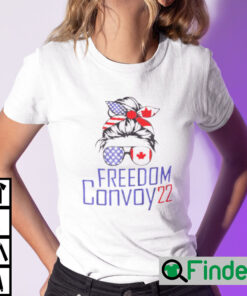 Freedom Convoy 22 Messy Bun Shirt