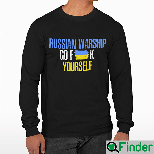Russian Warship Go F Yourself Sweatshirt 1 Russian Warship Go F Yourself Sweatshirt 1