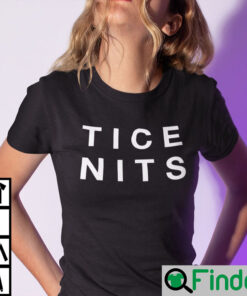 Tice Nits T Shirt Nice Tits Dark Humor