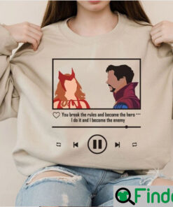 Wanda Maximoff Scarlet Witch You Become The Hero Multiverse Of Madness Shirt