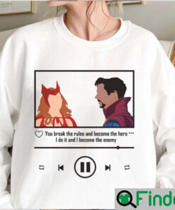 Wanda Maximoff Scarlet Witch You Become The Hero Multiverse Of Madness Sweatshirt