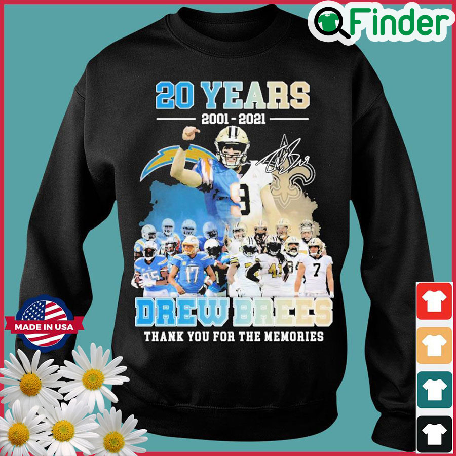 20 Years 2001 2021 Drew Brees Signature Thank You For The Memories Hoodies 20 Years 2001 2021 Drew Brees Signature Thank You For The Memories Hoodies