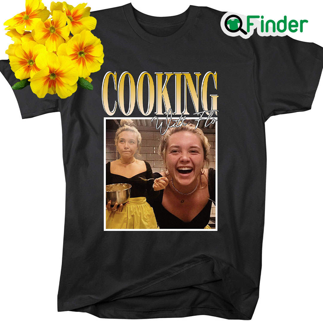Cooking With Flo Retro Vintage T Shirt Cooking With Flo Retro Vintage T Shirt