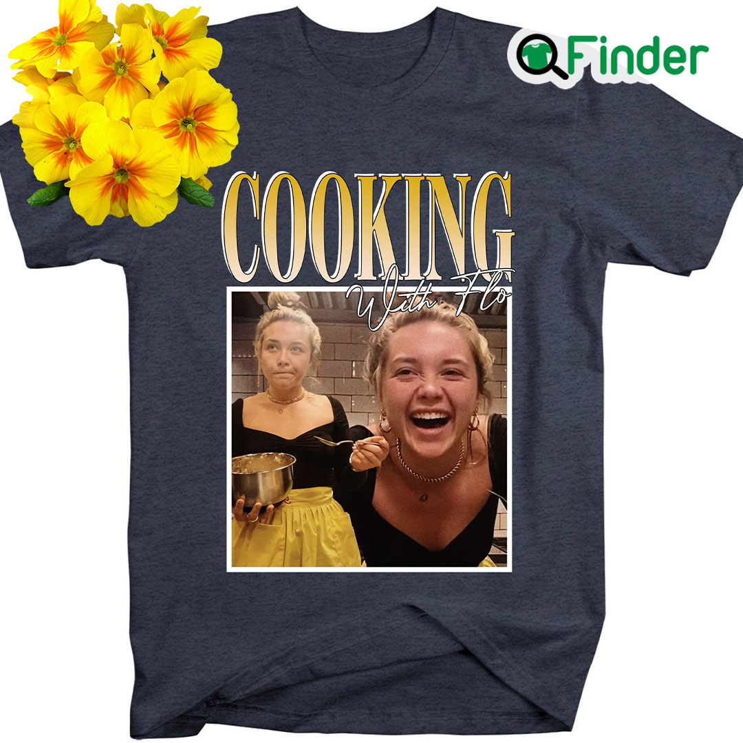 Cooking With Flo Retro Vintage Unisex Shirt Cooking With Flo Retro Vintage Unisex Shirt