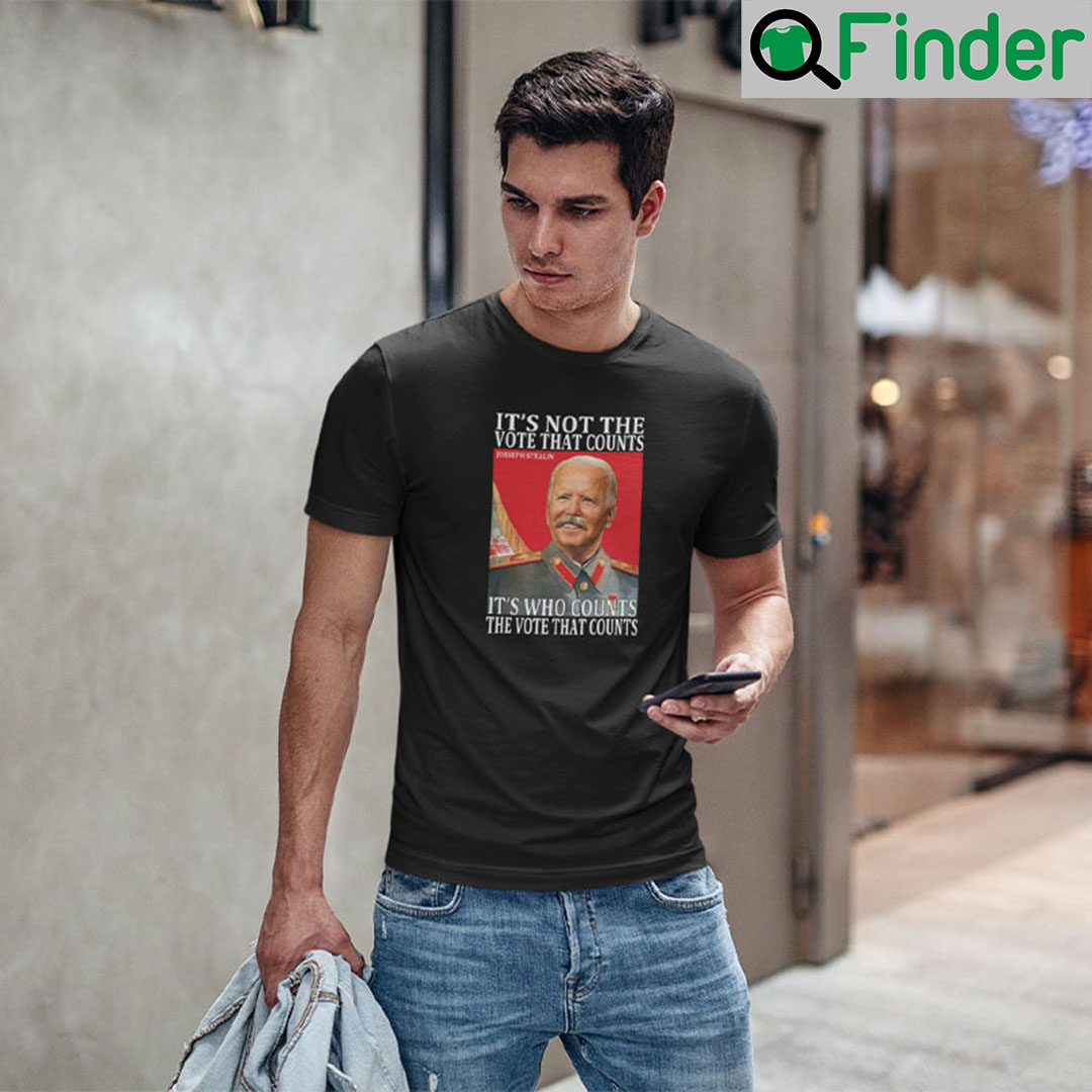 Hilter Biden Its Not The Vote That Count Shirt Hilter Biden Its Not The Vote That Count Shirt