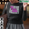 I Am A Black Mom Supportive Blessed Hard Working Strong Kind Sweatshirt