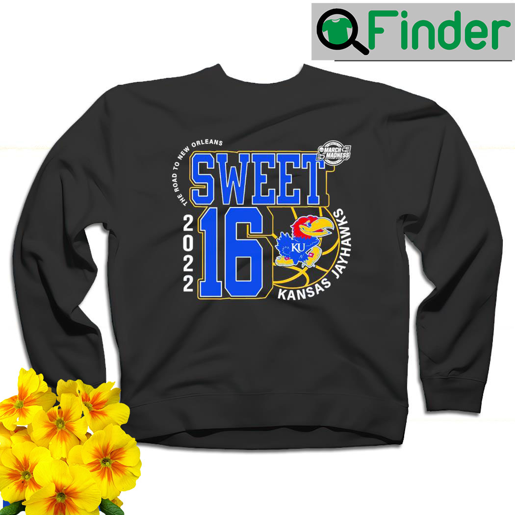 Kansas Jayhawks March Madness 2022 NCAA Mens Basketball Sweet 16 the road to New Orleans sweatshirt Kansas Jayhawks March Madness 2022 NCAA Mens Basketball Sweet 16 the road to New Orleans sweatshirt