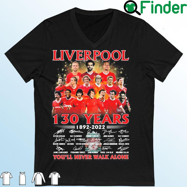 Liverpool Fc 130 Years 1892 2022 Signatures Youll Never Walk Alone Shirt Liverpool Fc 130 Years 1892 2022 Signatures Youll Never Walk Alone Shirt