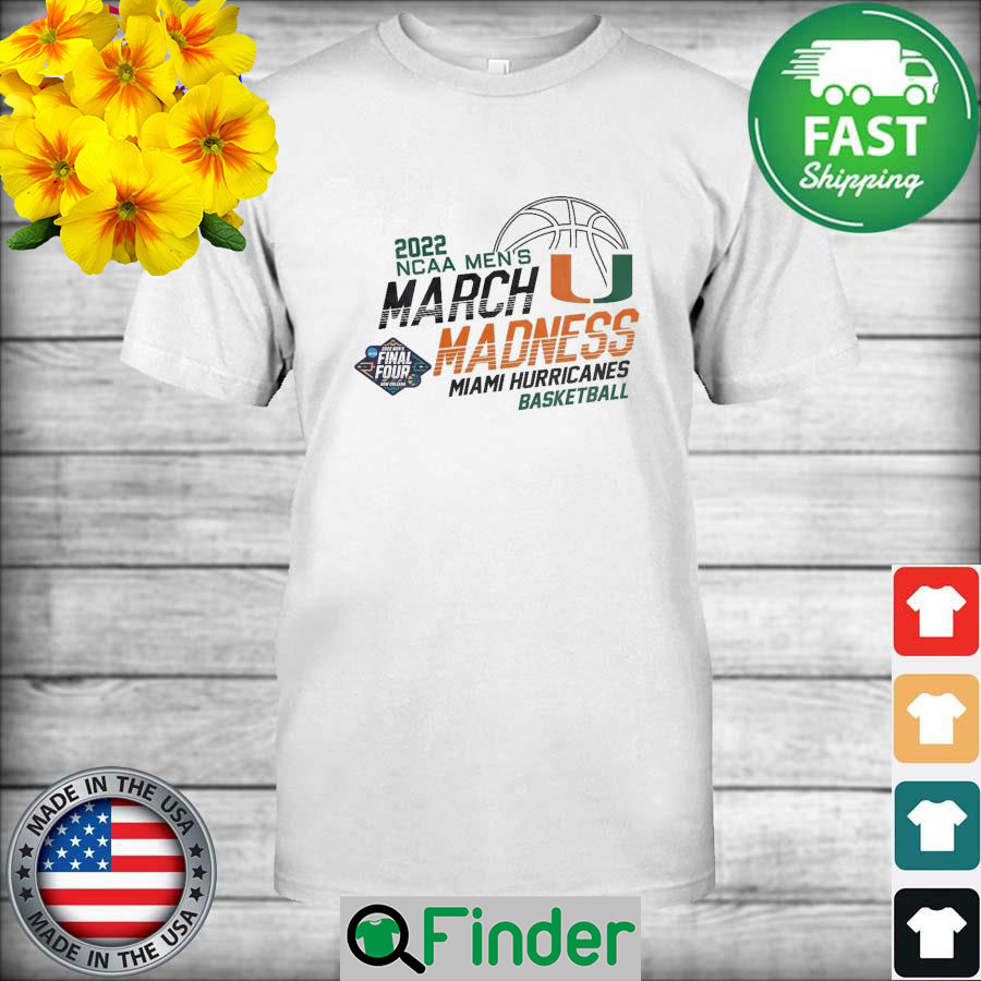Miami Hurricanes basketball 2022 NCAA mens March Madness Final Four New Orleans shirt Miami Hurricanes basketball 2022 NCAA mens March Madness Final Four New Orleans shirt