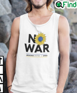 No War Tank Top No War Racing United GPDA