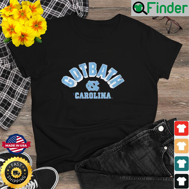North Carolina GDTBATH Always T Shirt North Carolina GDTBATH Always T Shirt