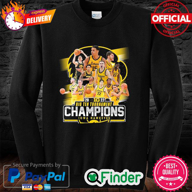 Official Iowa Hawkeyes football 2022 Big ten tournament champions sweatshirt Official Iowa Hawkeyes football 2022 Big ten tournament champions sweatshirt