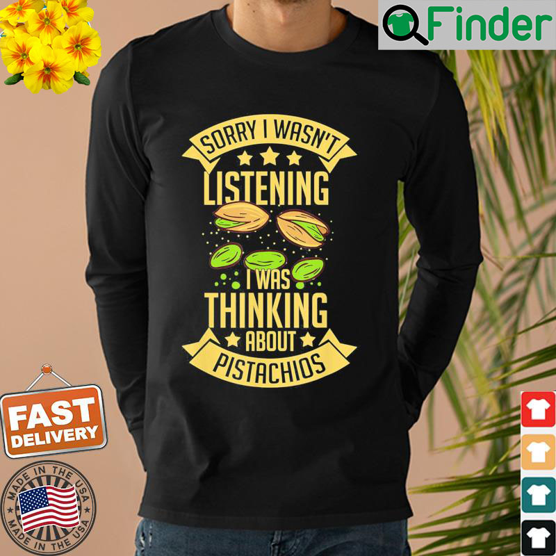 Pistachio Nuts Tree Ice Cream Dessert Unsalted Bowl Sweatshirt Pistachio Nuts Tree Ice Cream Dessert Unsalted Bowl Sweatshirt