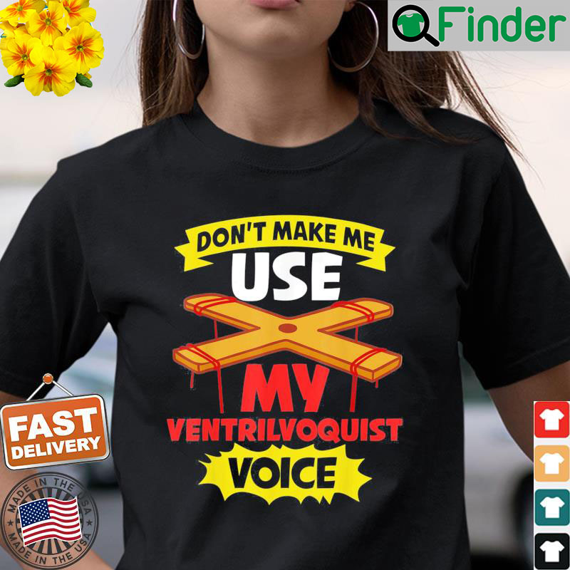 Puppeteer Doll Ventriloquist Puppet Theater Puppetry Artist T Shirt Puppeteer Doll Ventriloquist Puppet Theater Puppetry Artist T Shirt