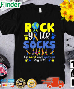 Rock Your Socks For World Down Syndrome Day 3 21 Shirt