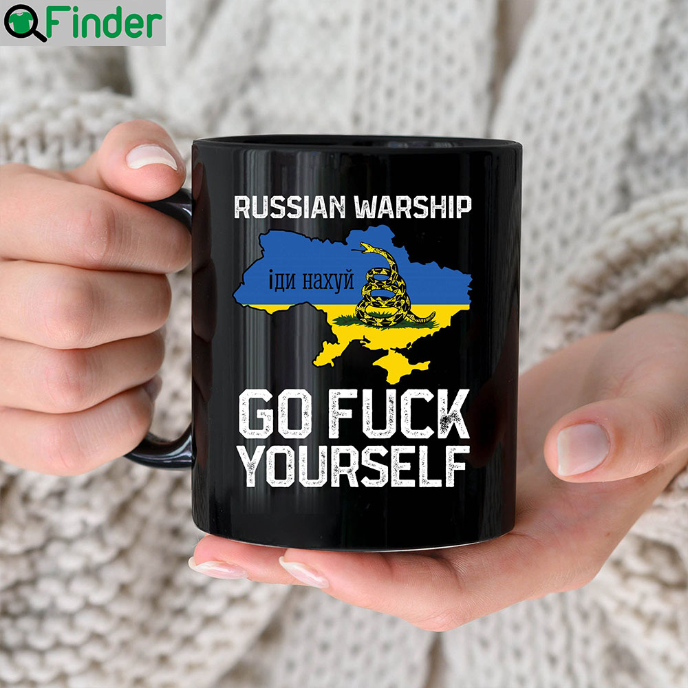 Russian Warship Go F Yourself Stand With Ukraine Mug Russian Warship Go F Yourself Stand With Ukraine Mug