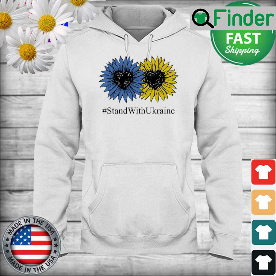 Stand with Ukraine Sunflower Hoodie Stand with Ukraine Sunflower Hoodie