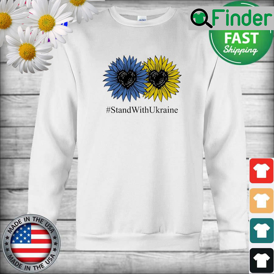Stand with Ukraine Sunflower Sweatshirt Stand with Ukraine Sunflower Sweatshirt