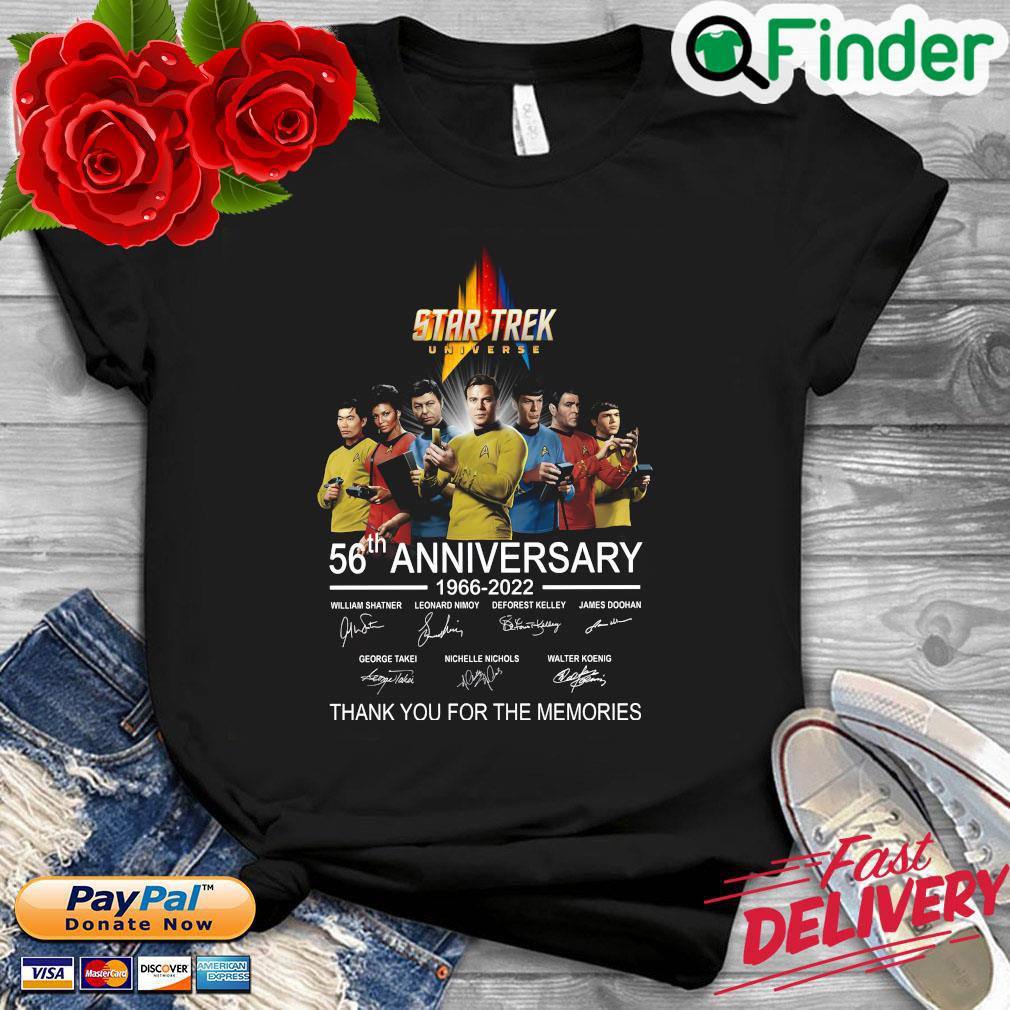 Star Trek Universe 56th anniversary 1966 2022 thank you for the memories signatures shirt Star Trek Universe 56th anniversary 1966 2022 thank you for the memories signatures shirt