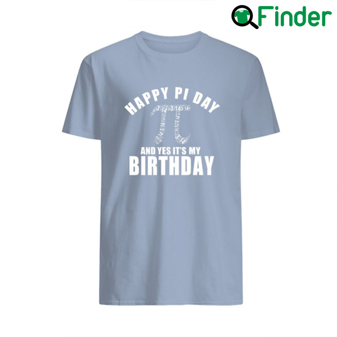 Steph Curry Happy Pi Day And Yes Its My Birthday T Shirt Steph Curry Happy Pi Day And Yes Its My Birthday T Shirt