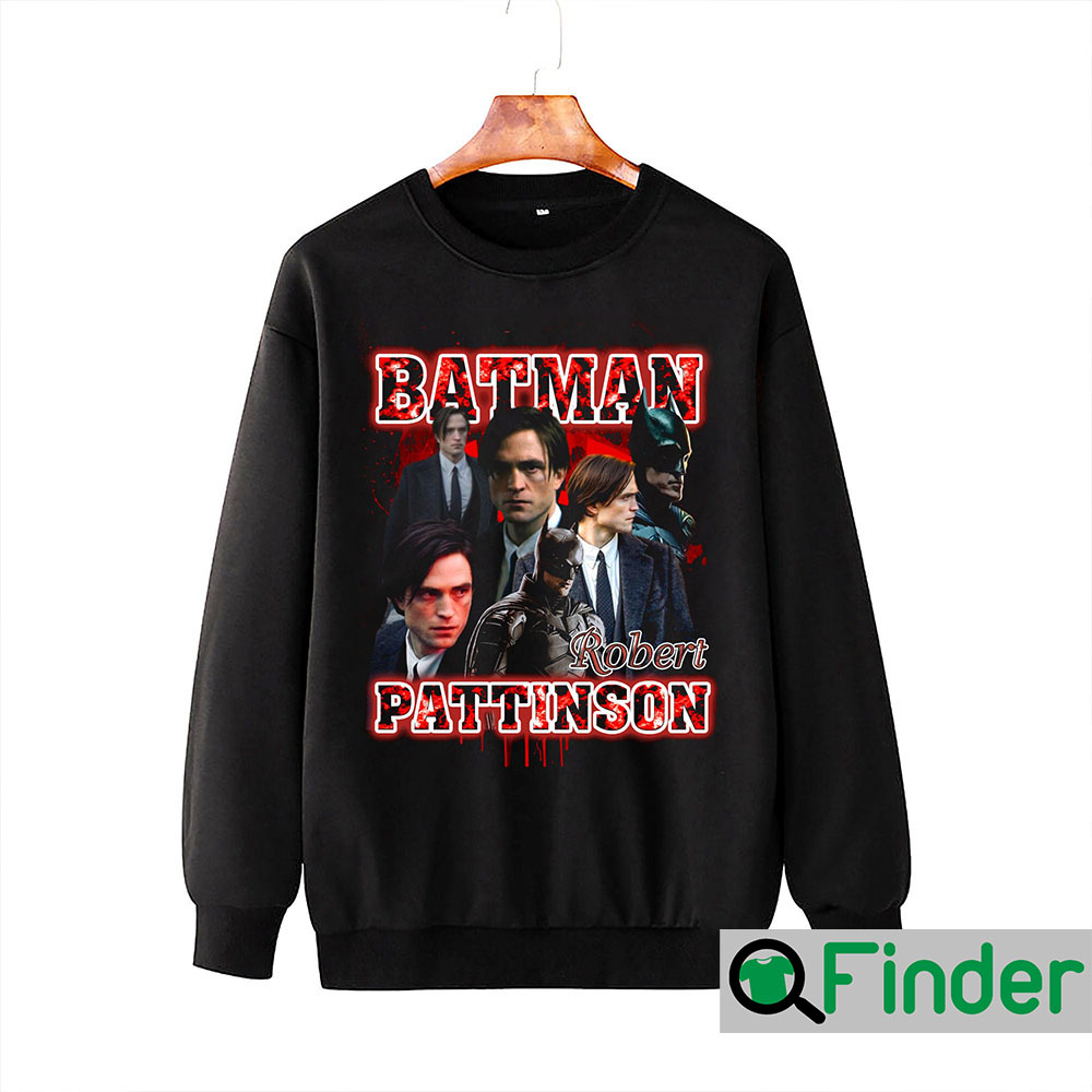 The Batman Robert Pattinson 2022 Sweatshirt The Batman Robert Pattinson 2022 Sweatshirt