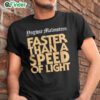 Yngwie Malmsteen Faster Than A Speed Of Light Shirt