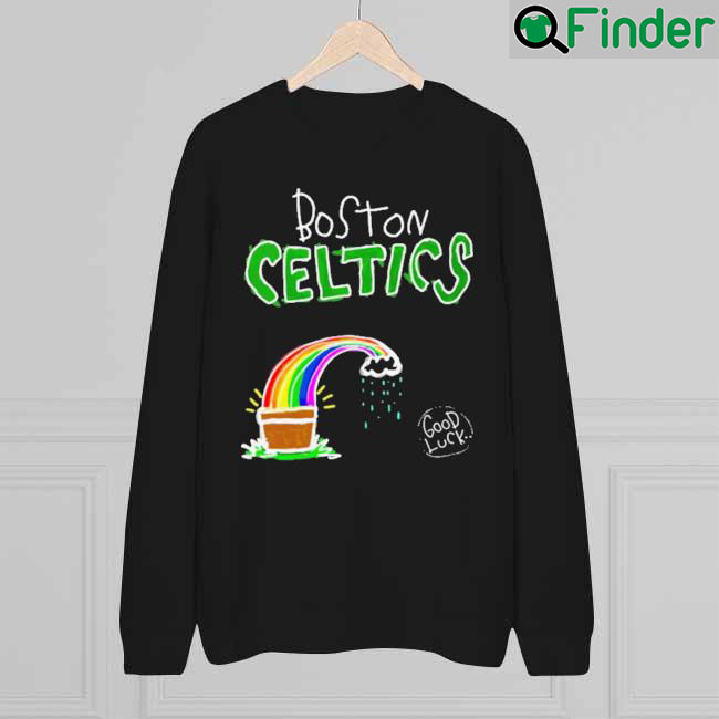 Boston Celtics Good Luck Sweatshirt Boston Celtics Good Luck Sweatshirt