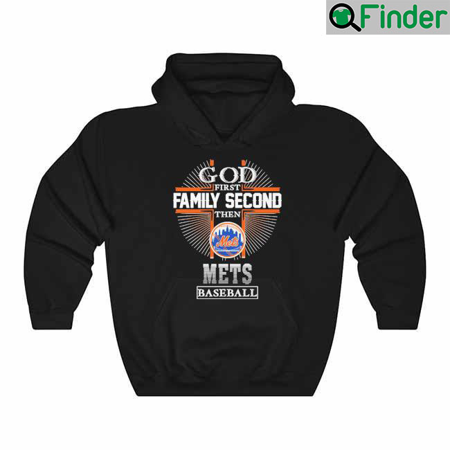 God First Family Second Then Mets Basketball Cross 2022 Hoodie God First Family Second Then Mets Basketball Cross 2022 Hoodie