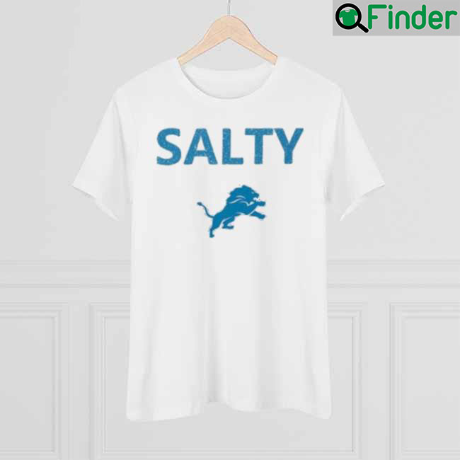 Salty Detroit Lions Shirt Salty Detroit Lions Shirt