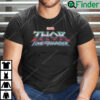 Thor Love And Thunder T Shirt