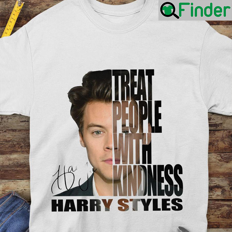 Treat People With Kindness Harry Styles Fine Line Signature Shirts Treat People With Kindness Harry Styles Fine Line Signature Shirts