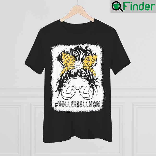 Volleyball Mom Leopard Messy Bun Ball Mom Mothers Day 2022 T Shirt Volleyball Mom Leopard Messy Bun Ball Mom Mothers Day 2022 T Shirt
