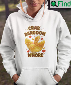 Crab Rangoon Whore Hoodie