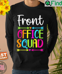 Cute Front Office Squad School Secretary Admin Appreciation Sweatshirt