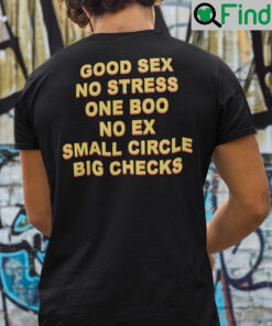 Good Sex No Stress One Boo No Ex Small Circle Big Checks T Shirt