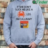 If She Dont Suck Me Like A Crab Leg Im Calling My Old Bay Hoodie